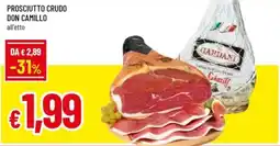 Famila Prosciutto crudo don camillo offerta