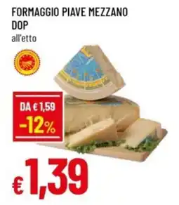 Famila Formaggio piave mezzano dop offerta