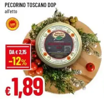 Famila Pecorino toscano dop offerta