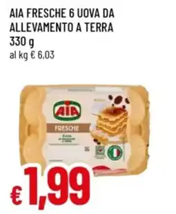 Famila Aia fresche 6 uova da allevamento a terra offerta