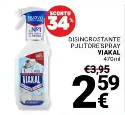 Supermercati Gulliver Disincrostante pulitore spray VIAKAL offerta