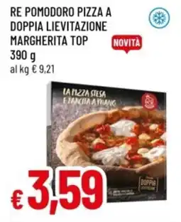 Famila Re pomodoro pizza a doppia lievitazione margherita top offerta