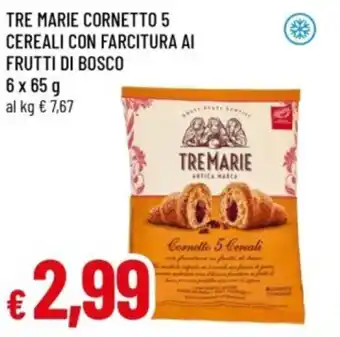 Famila Tre marie cornetto 5 cereali con farcitura ai frutti di bosco offerta