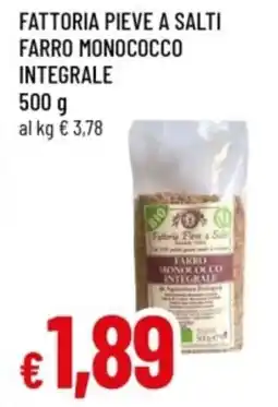 Famila Fattoria pieve a salti farro monococco integrale offerta