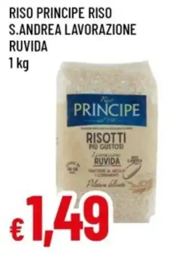 Famila Riso principe riso s.andrea lavorazione ruvida offerta