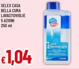 Famila Selex casa bella cura lavastoviglie 5 azioni offerta