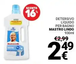 Supermercati Gulliver Detersivo liquido per bagno MASTRO LINDO offerta