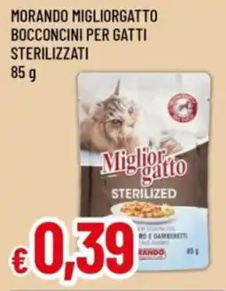 Famila Morando migliorgatto bocconcini per gatti sterilizzati offerta