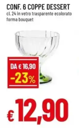 Famila Conf. 6 coppe dessert offerta