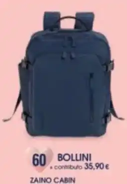 Famila Zaino cabin offerta