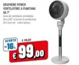 Famila Graphene power ventilatore a piantana da 7 offerta