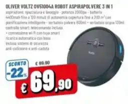 Famila OLIVER VOLTZ OV51004A ROBOT ASPIRAPOLVERE 3 IN 1 offerta