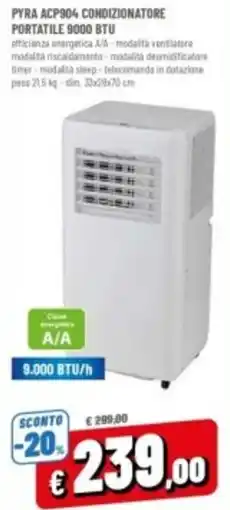 Famila PYRA ACP904 CONDIZIONATORE PORTATILE 9000 BTU offerta
