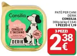 Supermercati Gulliver Patè per cani derik CONSILIA offerta