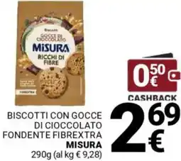 Supermercati Gulliver Biscotti con gocce di cioccolato fondente fibrextra MISURA offerta