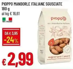 Galassia Pioppo mandorle italiane sgusciate offerta