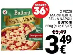 Supermercati Gulliver 2 pizze margherite bella napoli BUITONI offerta