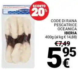 Supermercati Gulliver Code di rana pescatrice oceanica IBERIA offerta