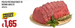Galassia Polpa per roastbeef di bovino adulto offerta