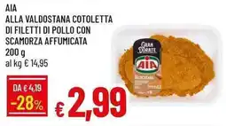 Galassia Aia alla valdostana cotoletta di filetti di pollo con scamorza affumicata offerta