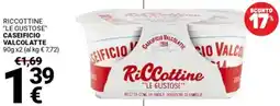 Supermercati Gulliver Riccottine "le gustose" CASEIFICIO VALCOLATTE offerta
