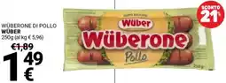 Supermercati Gulliver Wüberone di pollo WÜBER offerta