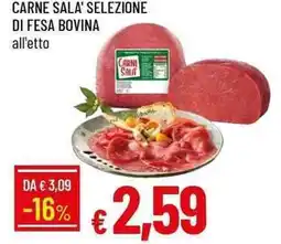 Galassia Carne sala' selezione di fesa bovina offerta