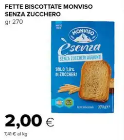 Tigre Fette biscottate monviso senza zucchero offerta