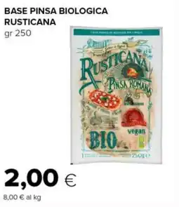 Tigre Base pinsa biologica rusticana offerta