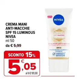 Iperal Crema mani anti-macchie spf 15 luminous nivea offerta