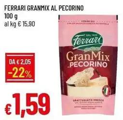 Galassia Ferrari granmix al pecorino offerta