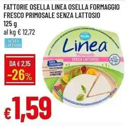 Galassia Fattorie osella linea osella formaggio fresco primosale senza lattosio offerta