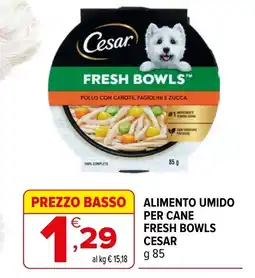 Iperal Alimento umido per cane fresh bowls cesar offerta