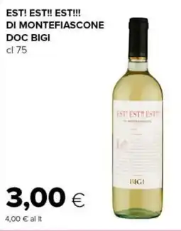 Tigre Est! est!! est!!! di montefiascone doc BIGI offerta