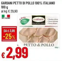 Galassia Gardani petto di pollo 100% italiano offerta
