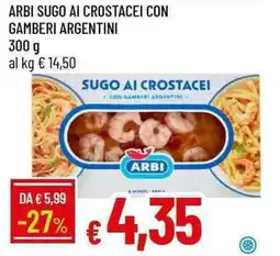 Galassia Arbi sugo ai crostacei con gamberi argentini offerta