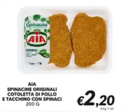 Supermercati Visotto Aia spinacine originali cotoletta di pollo e tacchino con spinaci offerta