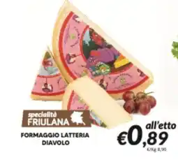 Supermercati Visotto Formaggio latteria diavolo offerta