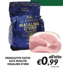 Supermercati Visotto Prosciutto cotto alta qualità maialino d'oro offerta