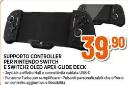 Ipercoop Supporto controller per nintendo switch e switch2 oled apex-glide deck offerta