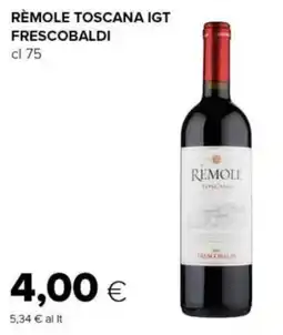 Tigre Rèmole toscana igt frescobaldi offerta