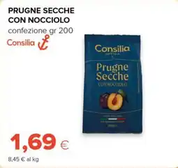 Tigre Prugne secche con nocciolo Consilia offerta