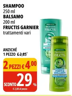 Tigros Shampoo, balsamo, fructis garnier offerta
