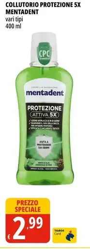 Tigros Collutorio protezione 5x mentadent offerta