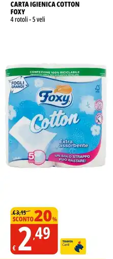 Tigros Carta igienica cotton foxy offerta