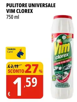 Tigros Pulitore universale vim clorex offerta