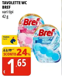 Tigros Tavolette wc bref offerta