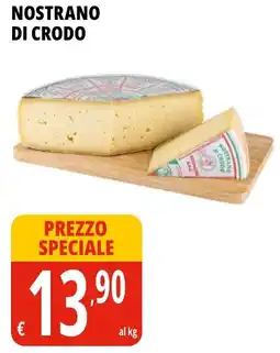 Tigros Nostrano di crodo offerta