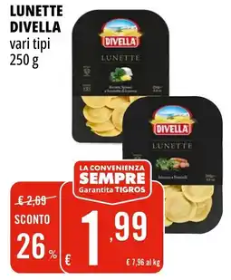 Tigros Lunette divella offerta