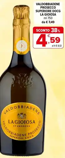 Iperal Valdobbiadene prosecco superiore DOCG LA GIOIOSA offerta